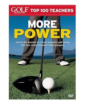  Golf Magazine Top 100 Teachers: More Power