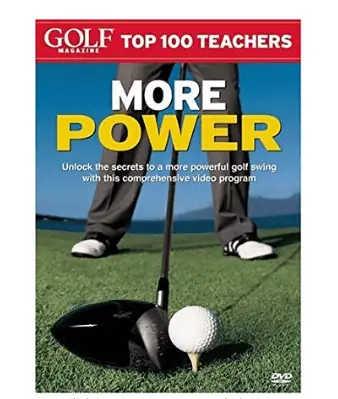 Golf Magazine Top 100 Teachers: More Power