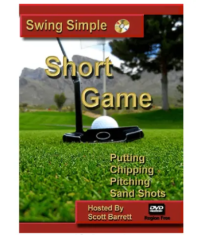 Swing Simple, Short Game