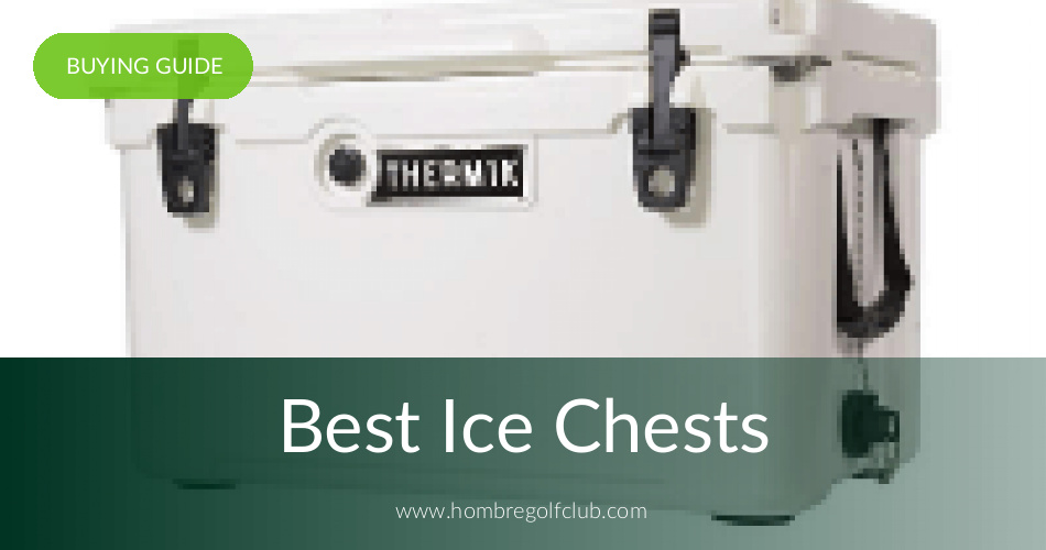 Best Ice Chests Hombre Golf Club